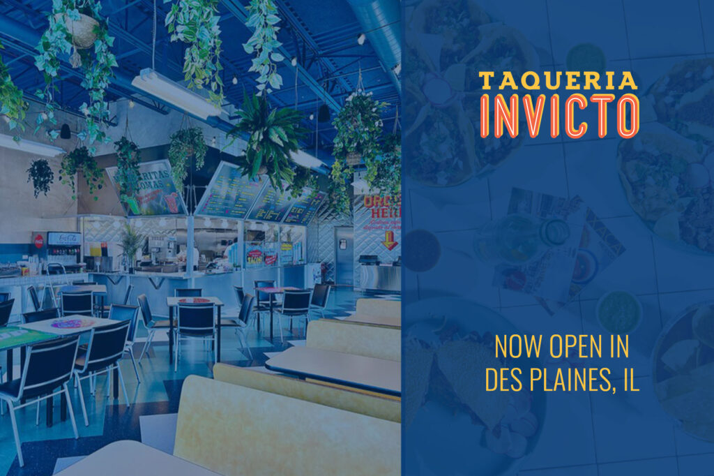 Taqueria Invicto Further Expands Concept to Des Plaine